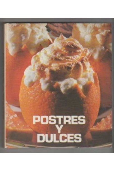 Postres y dulces Tomo 3